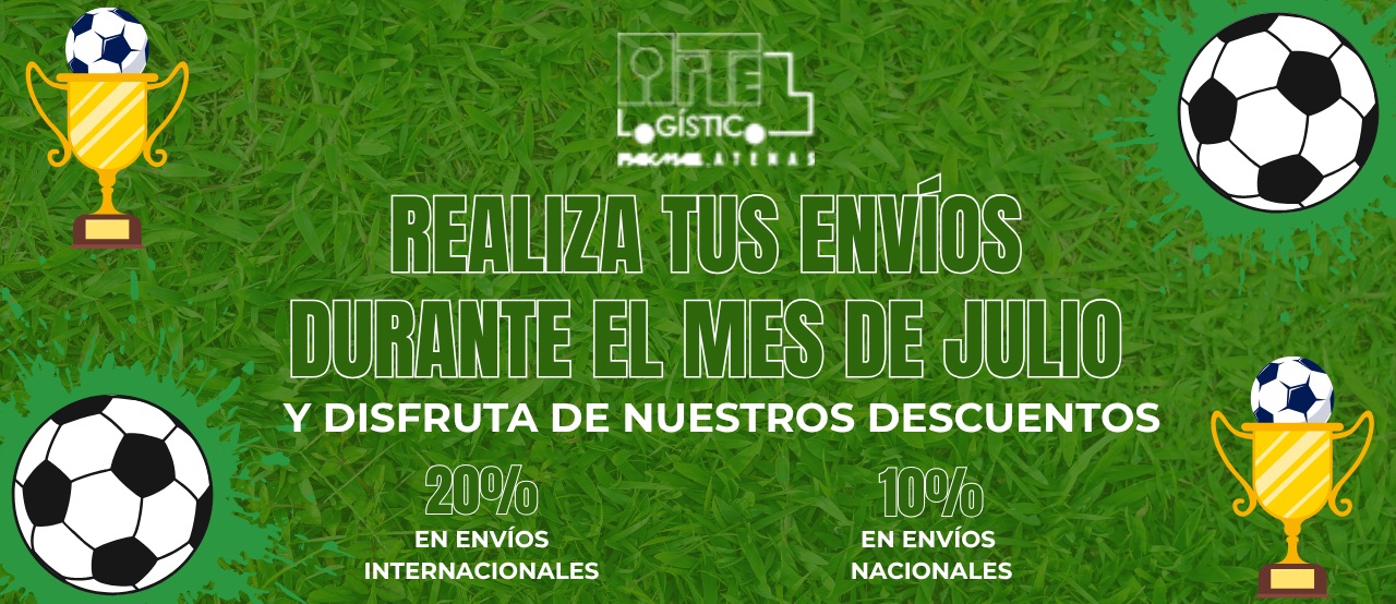Realiza tus ENVÍOS durante el mes de julio y disfruta de nuestros descuentos